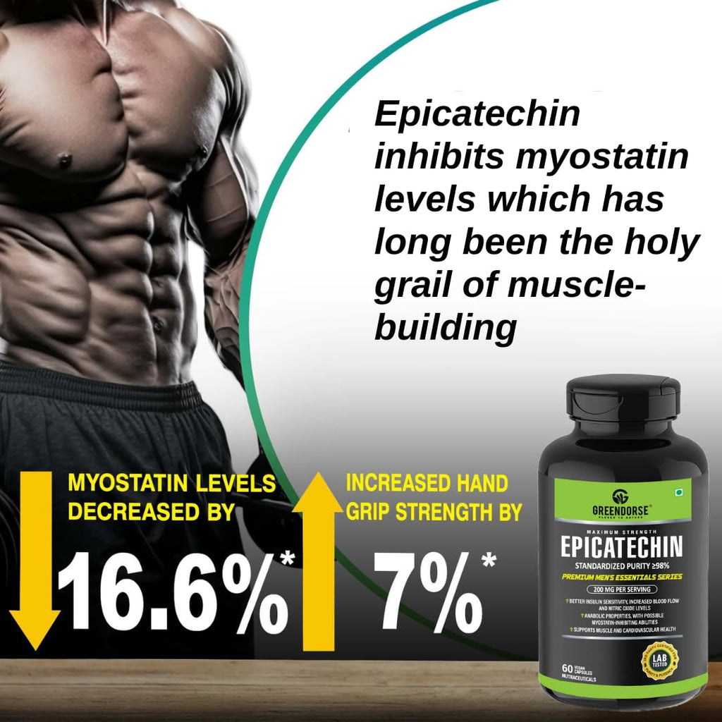 GREENDORSE EPICATECHIN- 99% Purity Workout Capsules | Lean Muscle Growth, Myostatin Inhibitor, Nitric Oxide Booster, Improved blood flow & cognitive functions | Lab tested- 60 Veg capsules