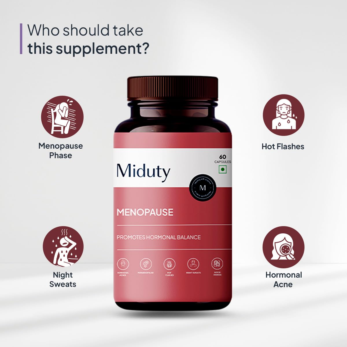 Miduty by Palak Notes Menopause Health Supplement - Hormonal Imbalance - Night Sweating - Mood Swings - Bone health - Helps in PMS symptoms - 60 Capsules