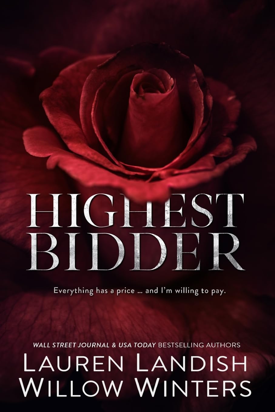 Highest Bidder Collection: All He'll Ever Be - Dark Romance & Mafia Fiction (Paperback)
