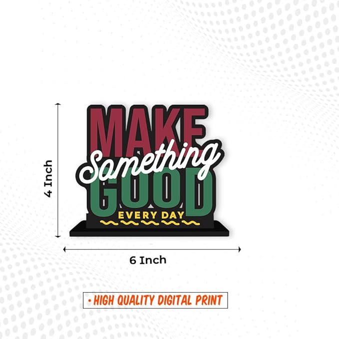Artvibes Wooden Idols and Figurine Make Something Good Every Day Positive Quotes Table Decoration for Office Desk