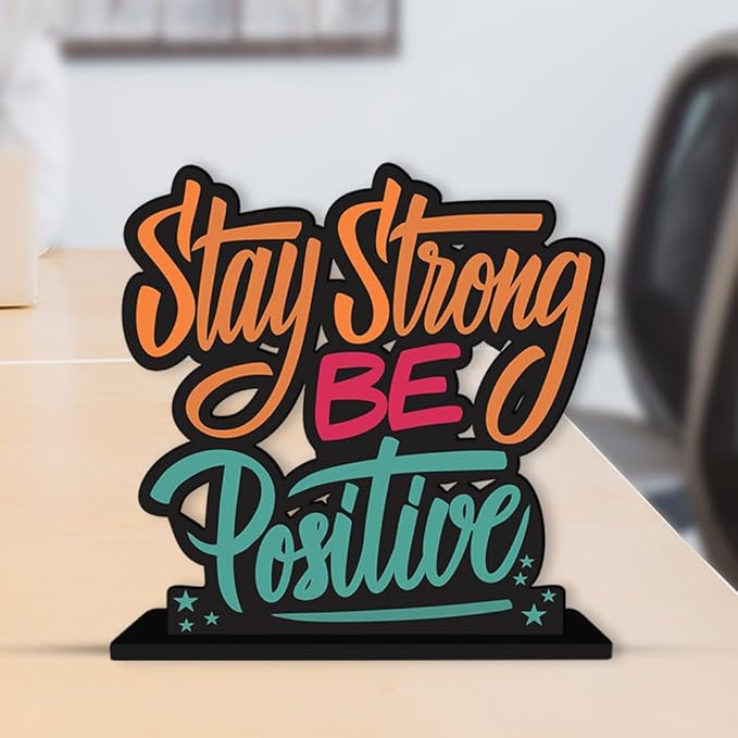 Artvibes Wooden Idols and Figurine Stay Strong Be Positive Quotes Table Decoration for Office Desk | Home Decor Item