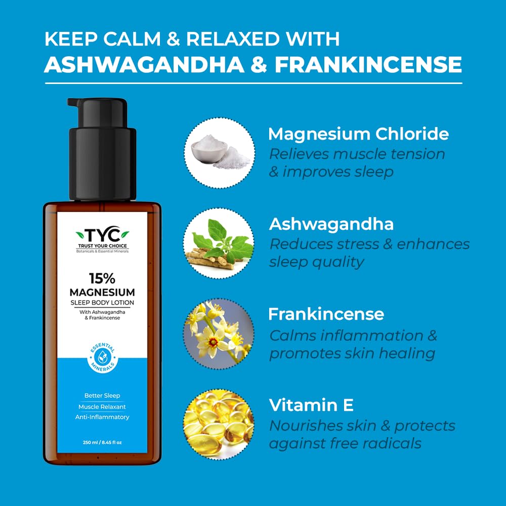 TYC Trust Your Choice Magnesium Sleep Body Lotion, 15% Magnesium Chloride with Ashwagandha and Frankincense Oil, Magnesium Lotion For Sleep For, Magnesium Lotion For Muscle Recovery, Relaxation, No Added Fragrance - 250ml