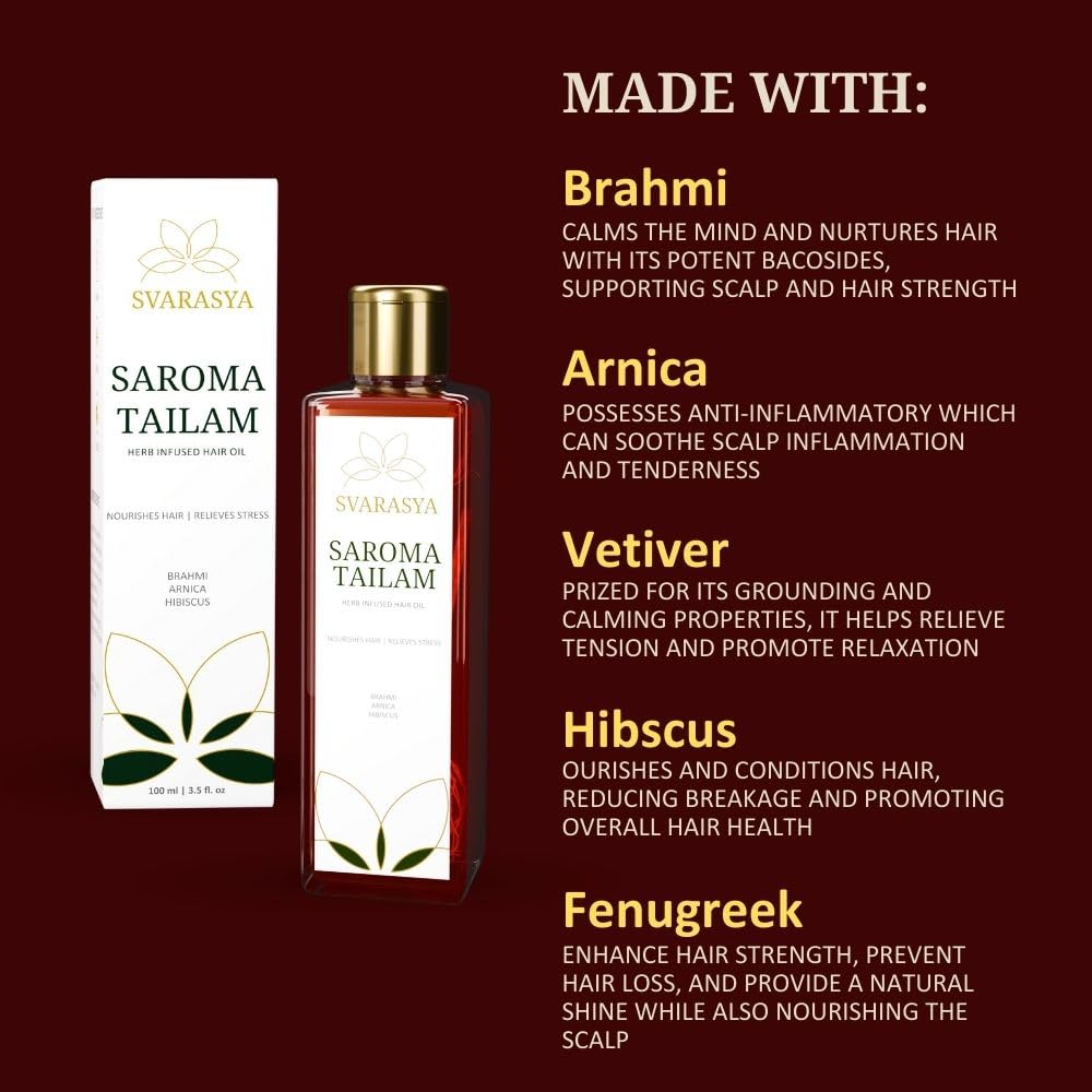 Svarasya Saroma Tailam Herbs Infused Ayurvedic Hair Oil - 100 ml
