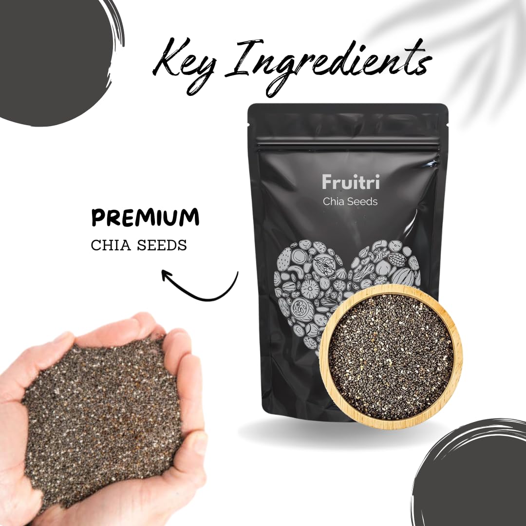 Fruitri Premium Chia Seeds for Eating, fiber rich, Raw chia seeds, Healthy Snacks