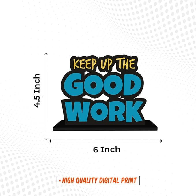 Artvibes Wooden Idols and Figurine Keep Up the Good Work Positive Quote Table Decoration for Office Desk | Home Decor Item