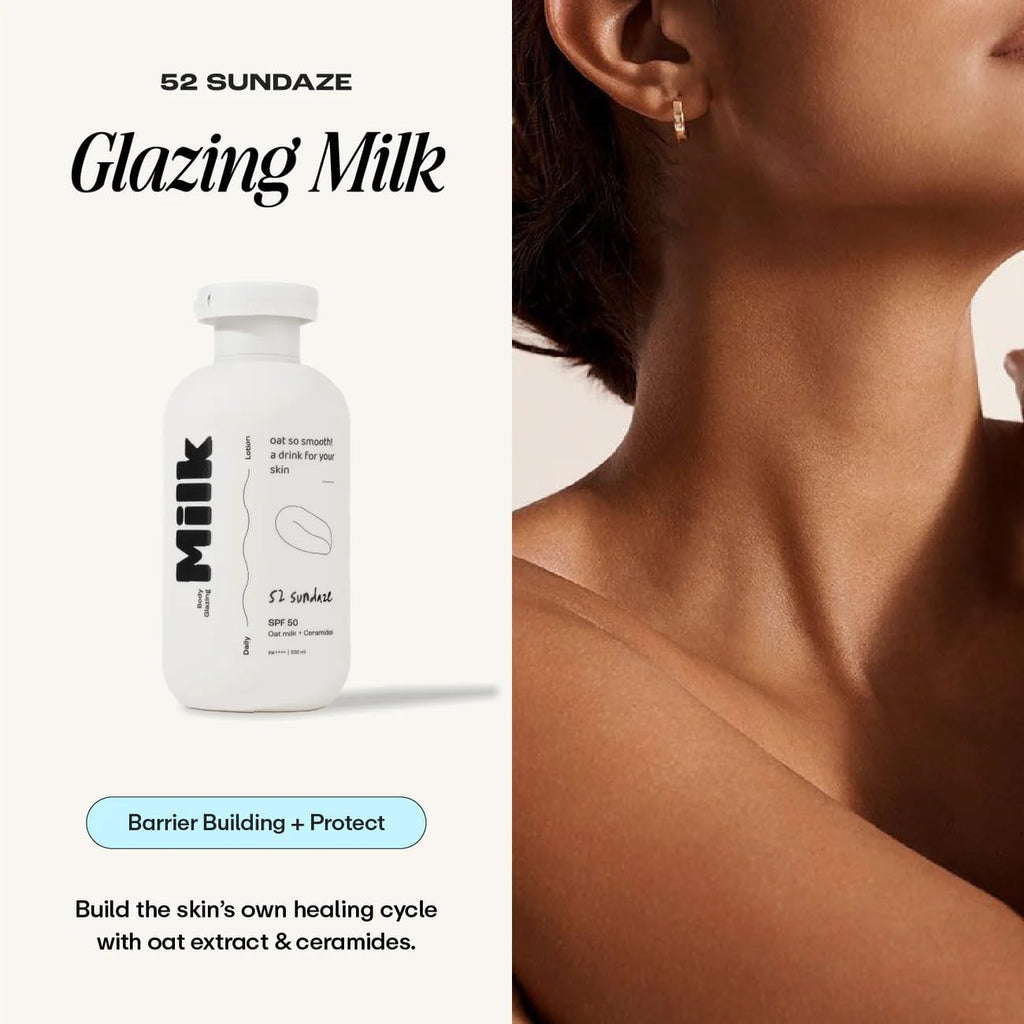 52 Sundaze Body Glazing Milk SPF 50 PA++++ | Hydrating Sunscreen Body Lotion with Oat Milk, Ceramides & Niacinamide | Lightweight Quick-Absorbing Formula | Non-Sticky, Non-Greasy Finish | Reduce Tan | No White Cast | All Skin Types | 200 ml