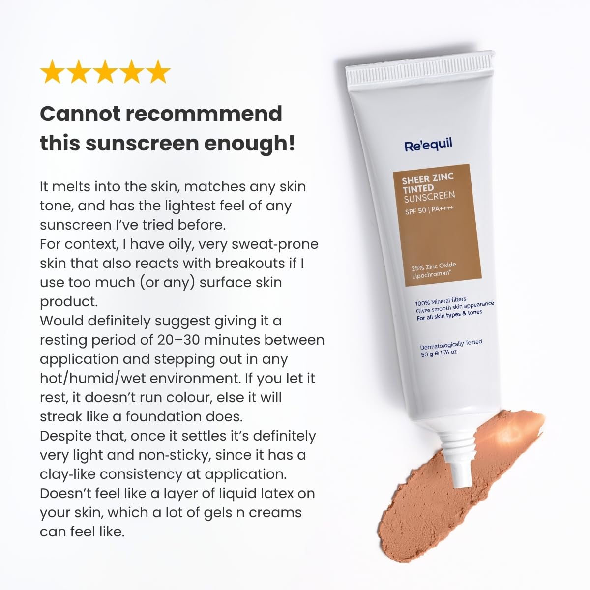RE' EQUIL Sheer Zinc Tinted Sunscreen, 100% Mineral-Based Sunscreen UVA, UBV, & IR Protection, Water Resistant With SPF 50 PA+++ For All Skin Types, 50g
