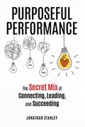 Purposeful Performance:  Paperback
