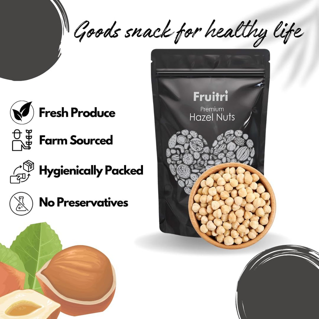 Fruitri Premium Crunchy Turkish Hazelnut Nuts, Raw Hazel Nuts for Snacking & Baking, Jumbo Size, Healthy Nuts Packed with Nutrients, Raw & Dehulled For Making Chocolate Spread, Dry Fruits