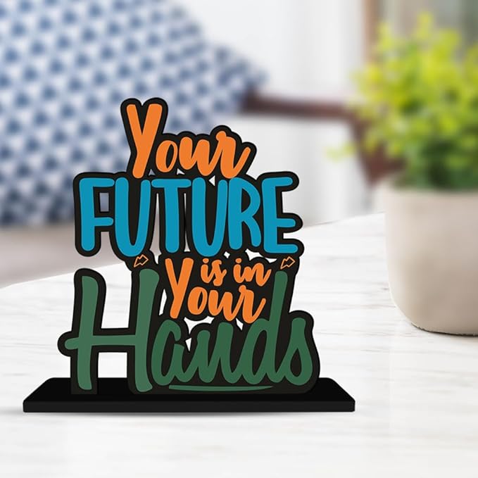 Artvibes Wooden Idols and Figurine Your Future is in Your Own Hand Motivational Quotes Table Decoration for Office Desk
