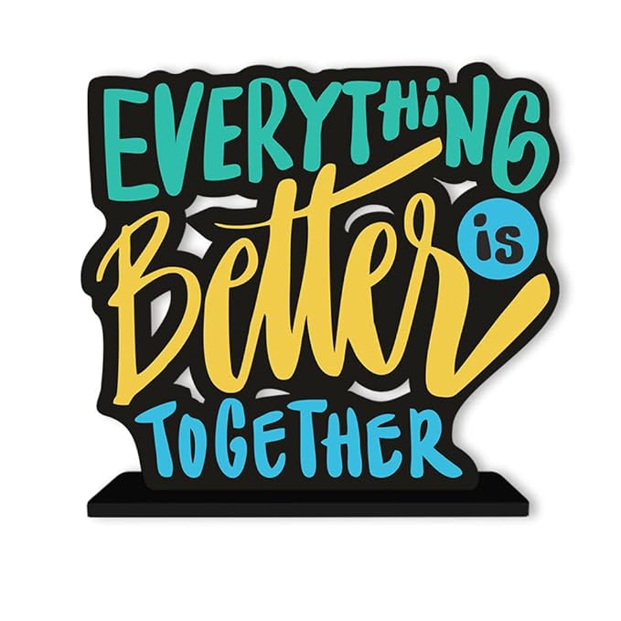 Artvibes Art Vibes Wooden Idols&figurine Everything is Better Together Quote Table Decoration for Office Desk | Home Decor