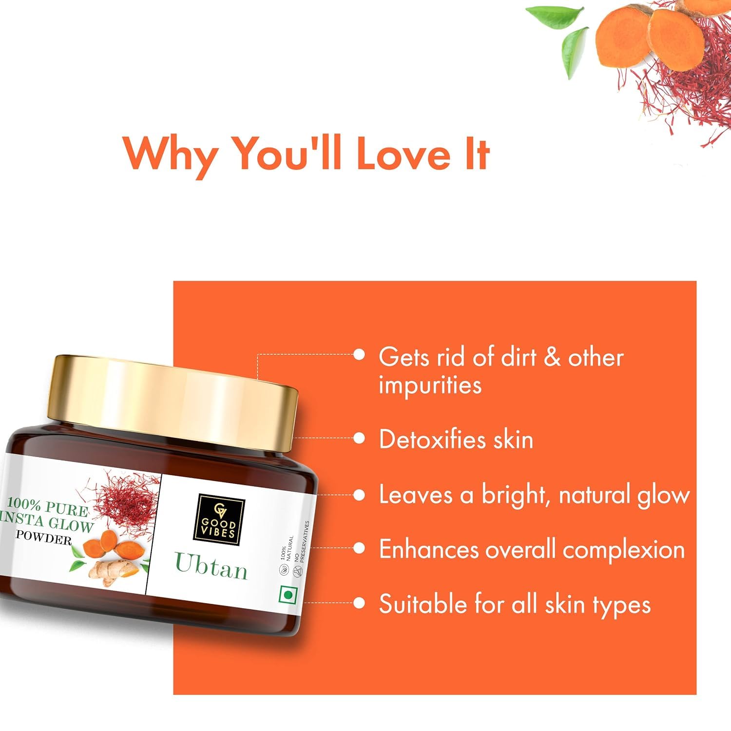 Good Vibes Ubtan 100% Pure Insta Glow Powder, 150 g | Detoxifying Cleansing Brightening Face Pack Powder For All Skin Types | With Turmeric, Saffron, Gram Flour | No Parabens, Sulphates & Mineral Oil