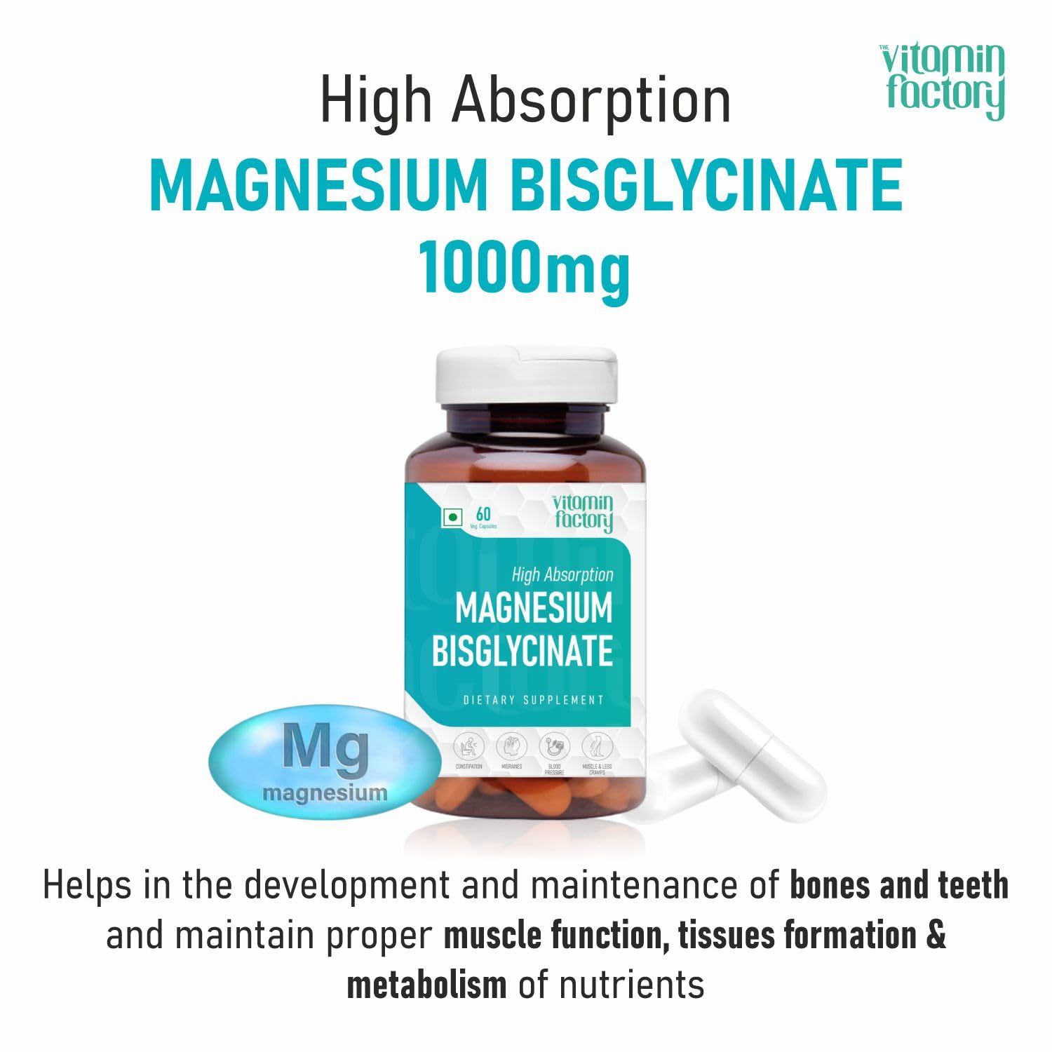 The Vitamin Factory Magnesium Bisglycinate Supplement - High Absorption Magnesium Supplements For Both Men & Women, Supports Sleep, Muscles & Nerve Health Supplements, 60 Vegetable Capsules