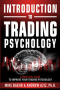 Introduction To Trading Psychology By Michael Baehr, Andrew Aziz - Paperback unavailable