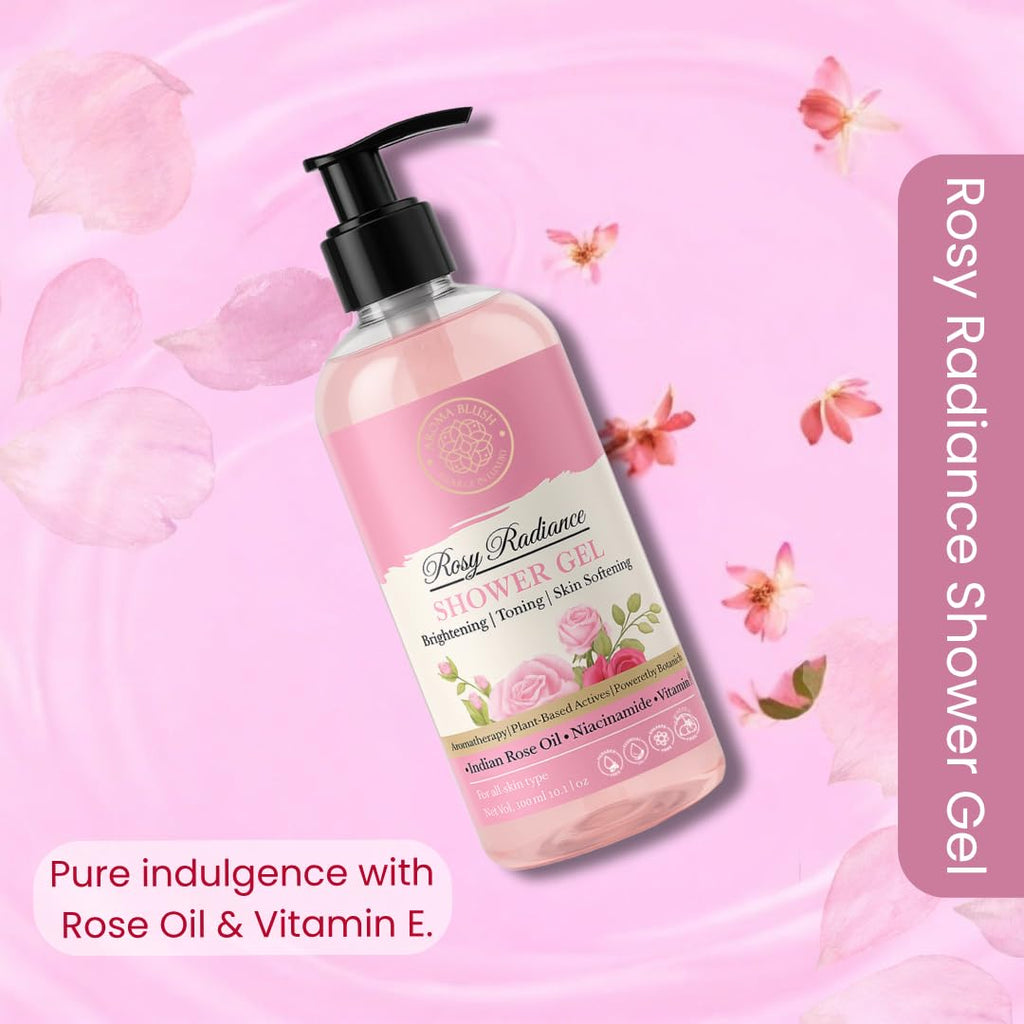 Aromablush - Rosy Radiance Shower Gel | Indian Rose Oil, Niacinamide, Vitamin E | Brightening & Hydrating | Floral Fragrance & Gentle Cleanse | Sulfate-Free & Paraben-Free | All Skin Types | 300ml