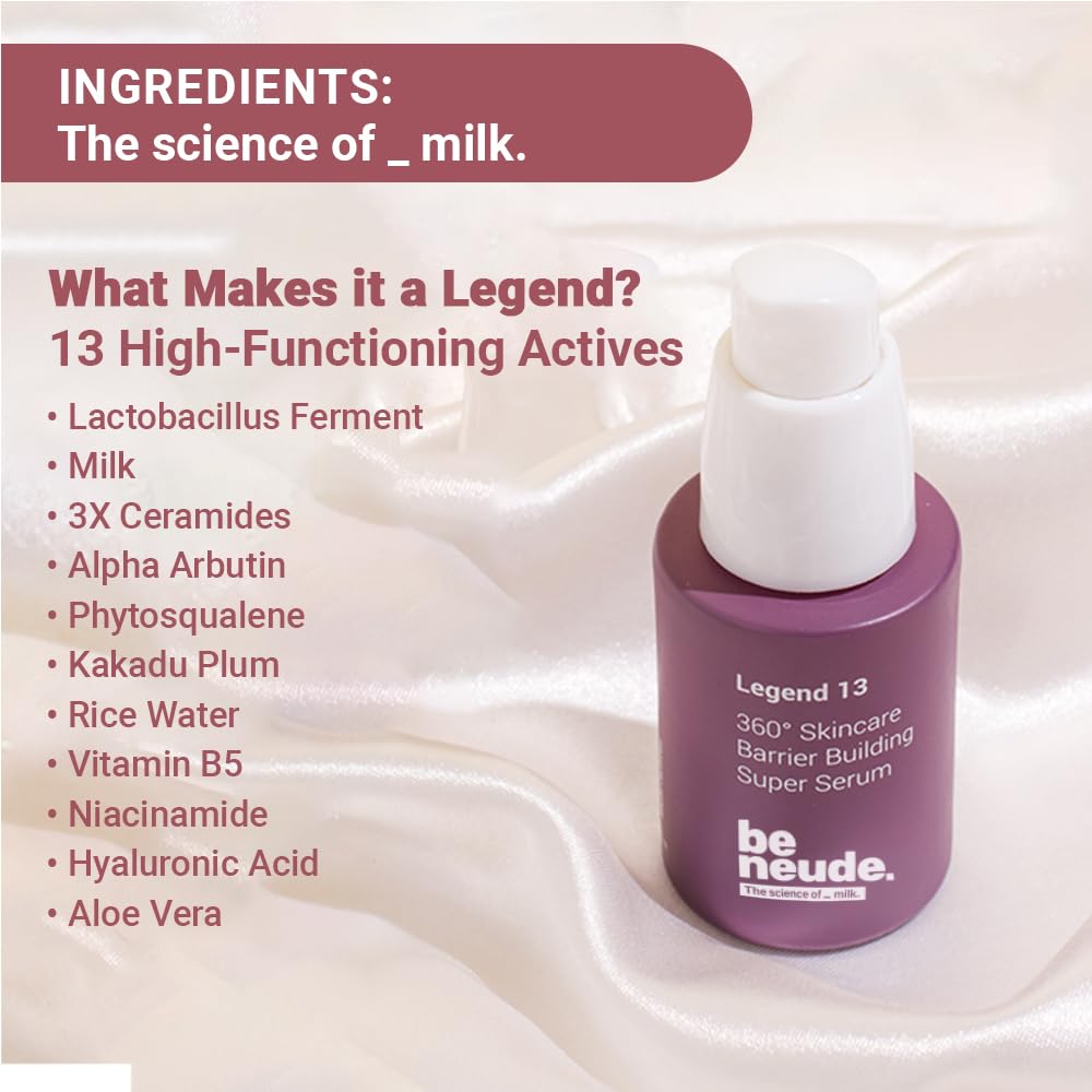 Be Neude Legend 13 Super Face Serum 30ml with 3x Ceramides, Lactobacillus Ferment, Alpha Arbutin, Rice Water, 13 Multiactives for Barrier Building Re-texturing & Hydration, pH 5.5, for All Skin Types