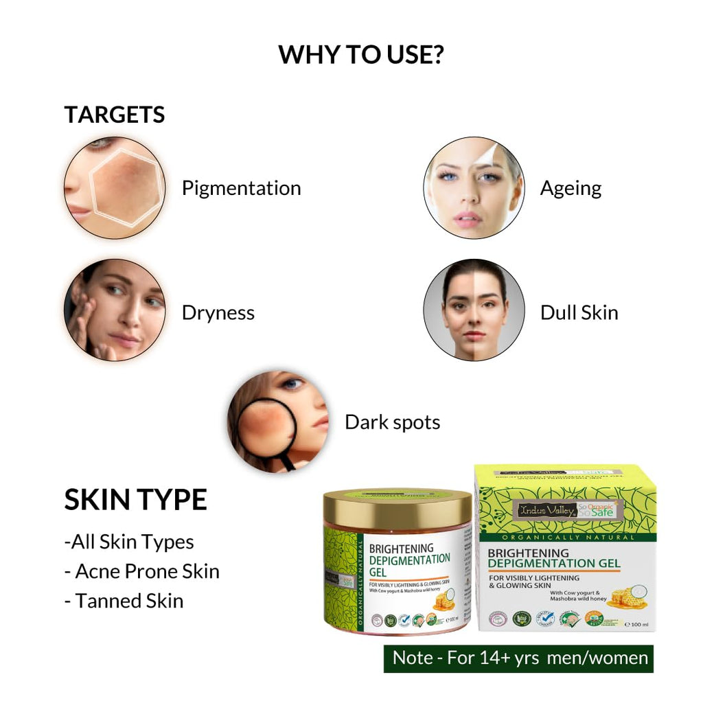 Indus Valley Depigmentation Gel with Cowâ€™s Milk Yogurt & Honey Organic & Natural for All Skin Types Brightens & Evens Skin Tone (100ml)