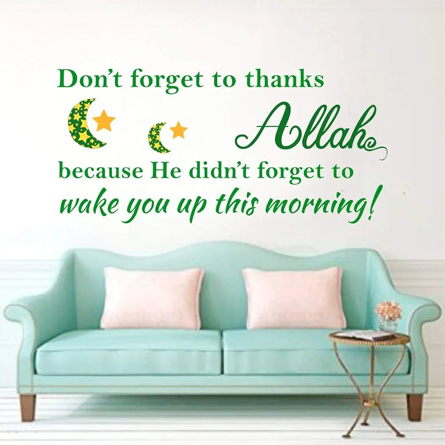 Decal O Decal Vinyl Don't Forget to Thanks Allah Quotes Wall Stickers -self adhesive
