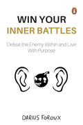 Win Your Inner Battles (Paperback)-Darius Foroux