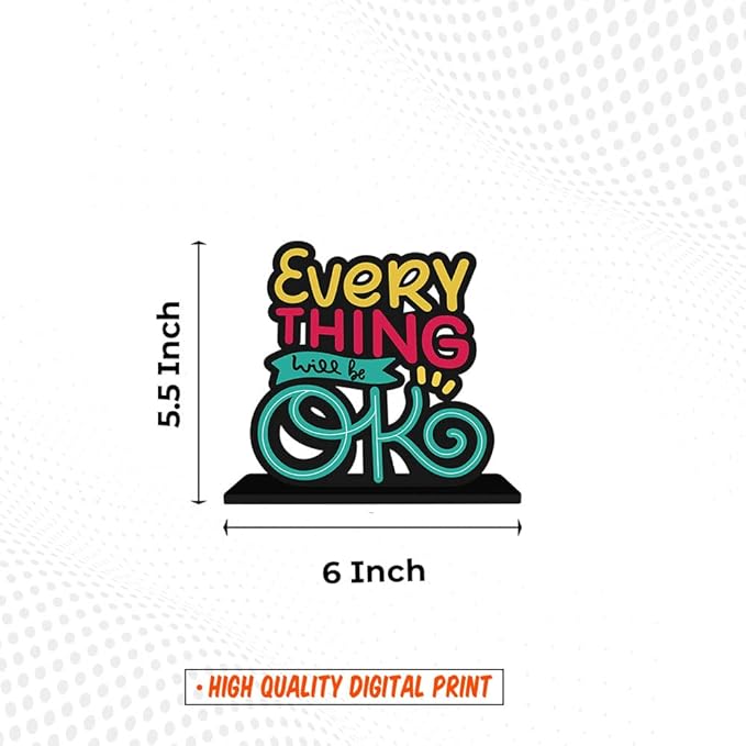 Artvibes Wooden Idols and Figurine Every Thing Will Be Ok Inspirational Quote Table Decor for Office Desk | Home Decoration
