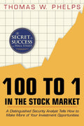 100 To 1 In The Stock Market (Hardcover) - Thomas William Phelps (S)