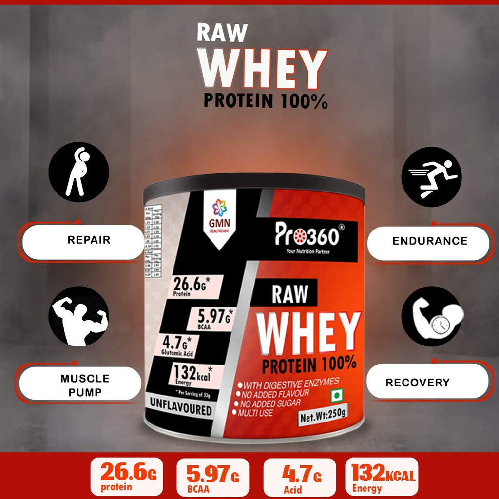Pro360 Raw Whey Protein 100% - Unflavored - 250gm (100% Whey with Digestive Enzymes, 26.6g Protein, 5.97g BCAA, 4.7g Glutamic Acid per Serving)