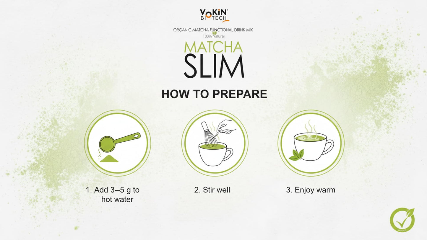 Vokin Biotech Matcha Green Tea Powder Supports Weight Loss Management | Rich In Antioxidants
