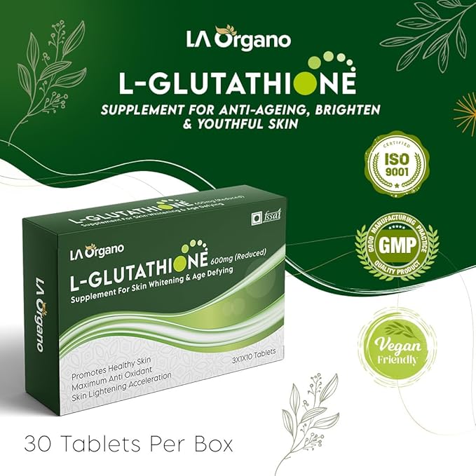 La Organo L Glutathione Tablets for Healthy, Brightening & Radiant Skin for Men & Women - 30 Capsules