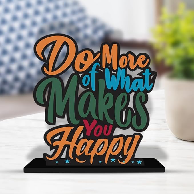 Artvibes Wooden Idols and Figurine Do More of What Makes You Happy Quotes Table Decor for Office Desk Showpiece