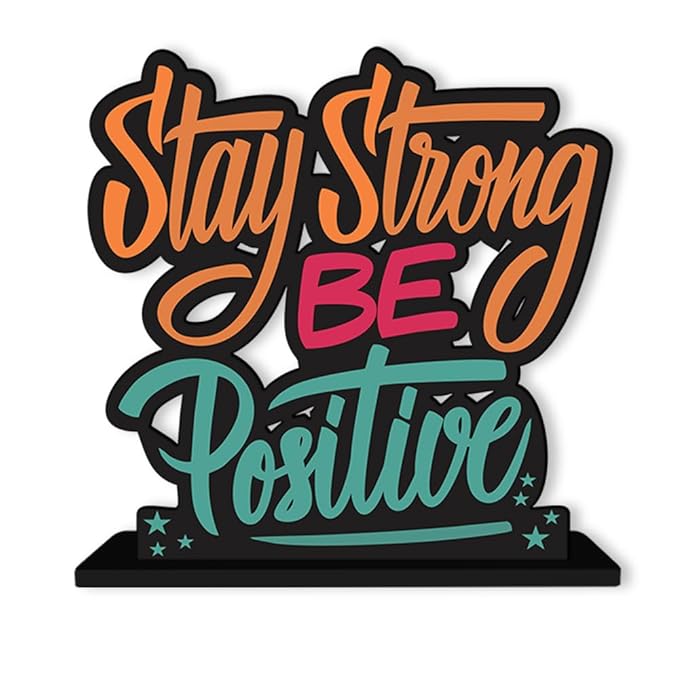Artvibes Wooden Idols and Figurine Stay Strong Be Positive Quotes Table Decoration for Office Desk | Home Decor Item