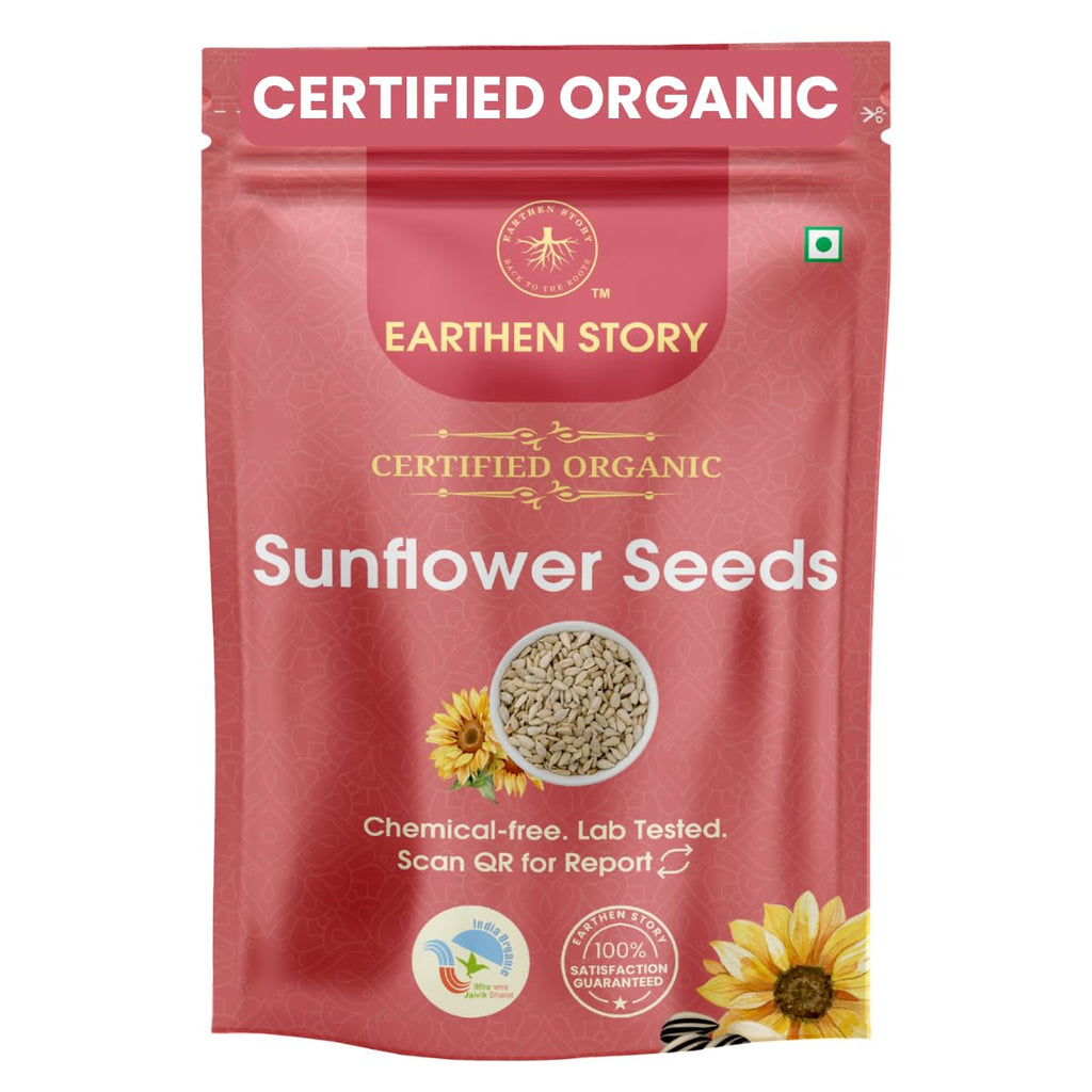 Earthen Story Certified Organic Sunflower Seeds| Lab Tested for 250+ Pesticides | NPOP Approved & Traceable with Transaction Certificate | Rich in Protein, Fibre & Vitamin E
