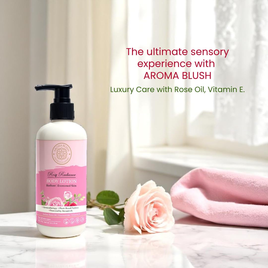 Aromablush - Rosy Radiance Body Lotion | Indian Rose Oil, Niacinamide, Vitamin E | Brightening & Intense Hydration | Non-Greasy, Lightweight | Floral Scent | For All Skin Types | 300ml