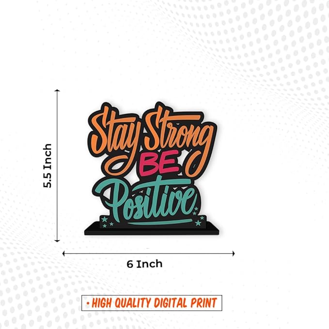 Artvibes Wooden Idols and Figurine Stay Strong Be Positive Quotes Table Decoration for Office Desk | Home Decor Item