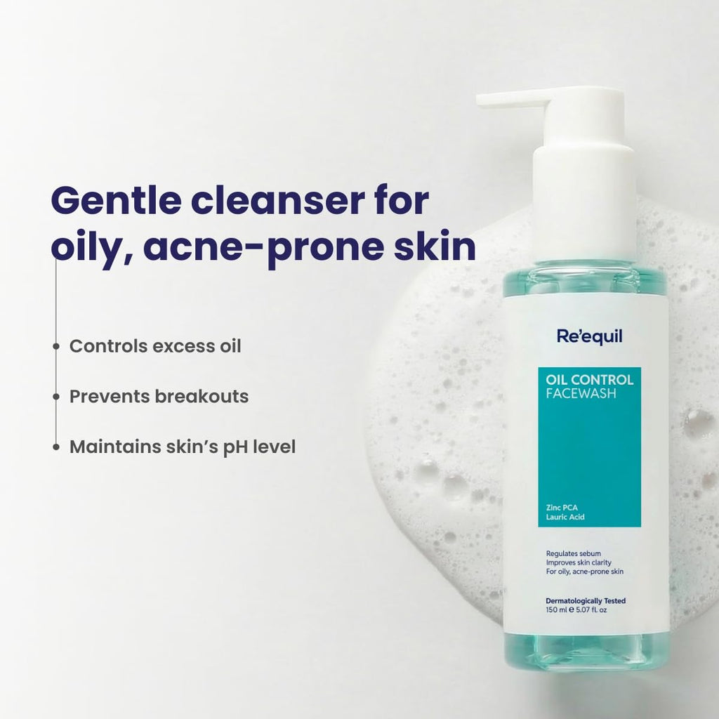 RE' EQUIL Oil Control Face Wash | Soap & Sulphate Free Face Wash with Zinc PCA | Controls Excessive Oil Production | For Oily Acne Prone Skin | 150 ml
