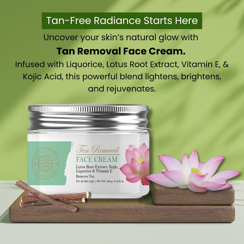 Aromablush - Tan Removal Face Cream | Liquorice, Lotus Root, Kojic Acid & Vitamin E | Tan Removal | Brightening & Hydrating | Even Tone | Anti-Aging | Dermatologist-Tested & Cruelty-Free | 200ml