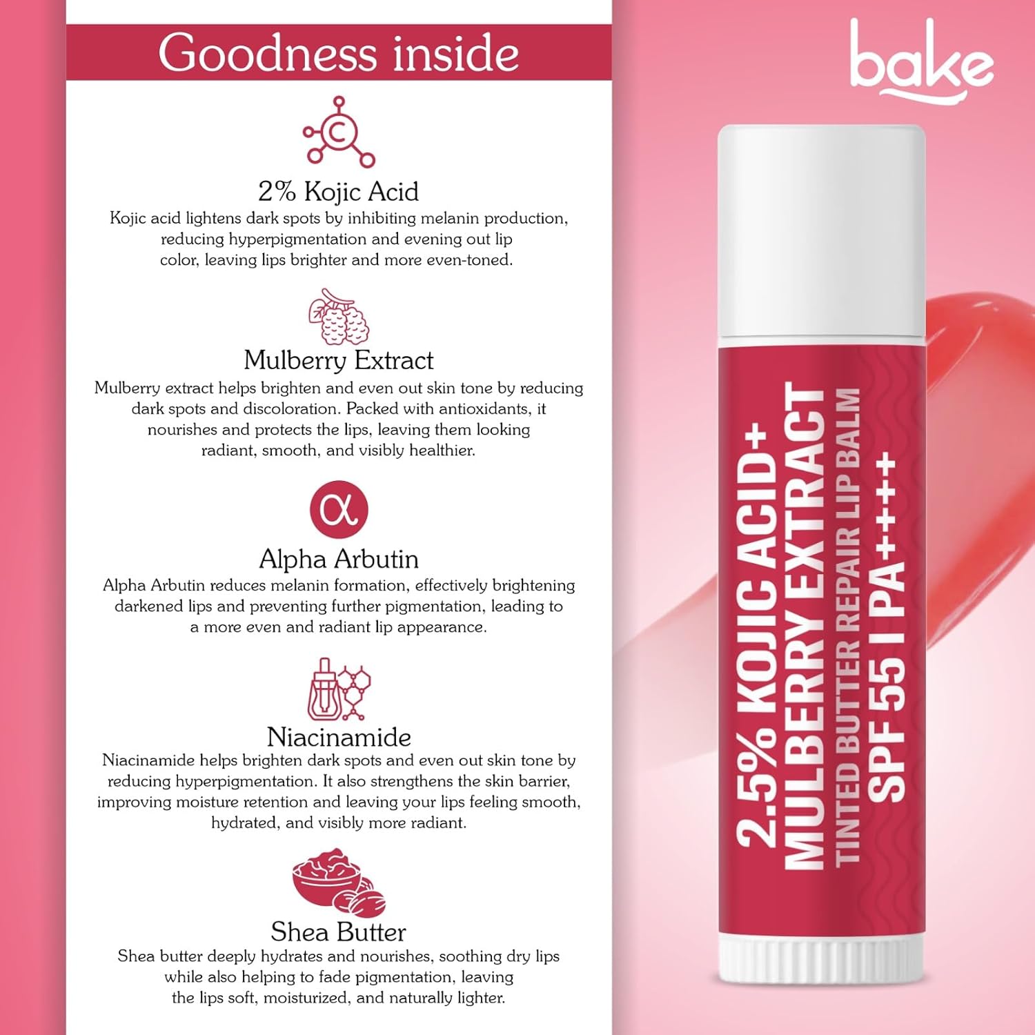BAKE 2.5% Kojic Acid Mulberry Extract Tinted Butter Brightening Lip Balm SPF 55 PA++++ 24 Hour Moisturization | For Dark, Pigmented, Dry & Flaky Lips | De-Tan Lip Balm - 5g