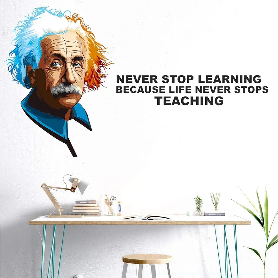 StickMe Albert Einstein Never Stop Learning Because Life Never Stop Teaching Inspirational Quotes Wall Sticker Multi Colour Vinyl - 100cm X 56 cm