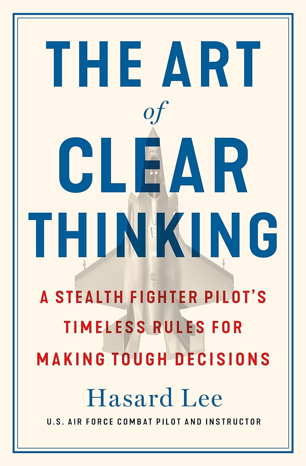 The Art of Clear Thinking  - Paperback unavailable