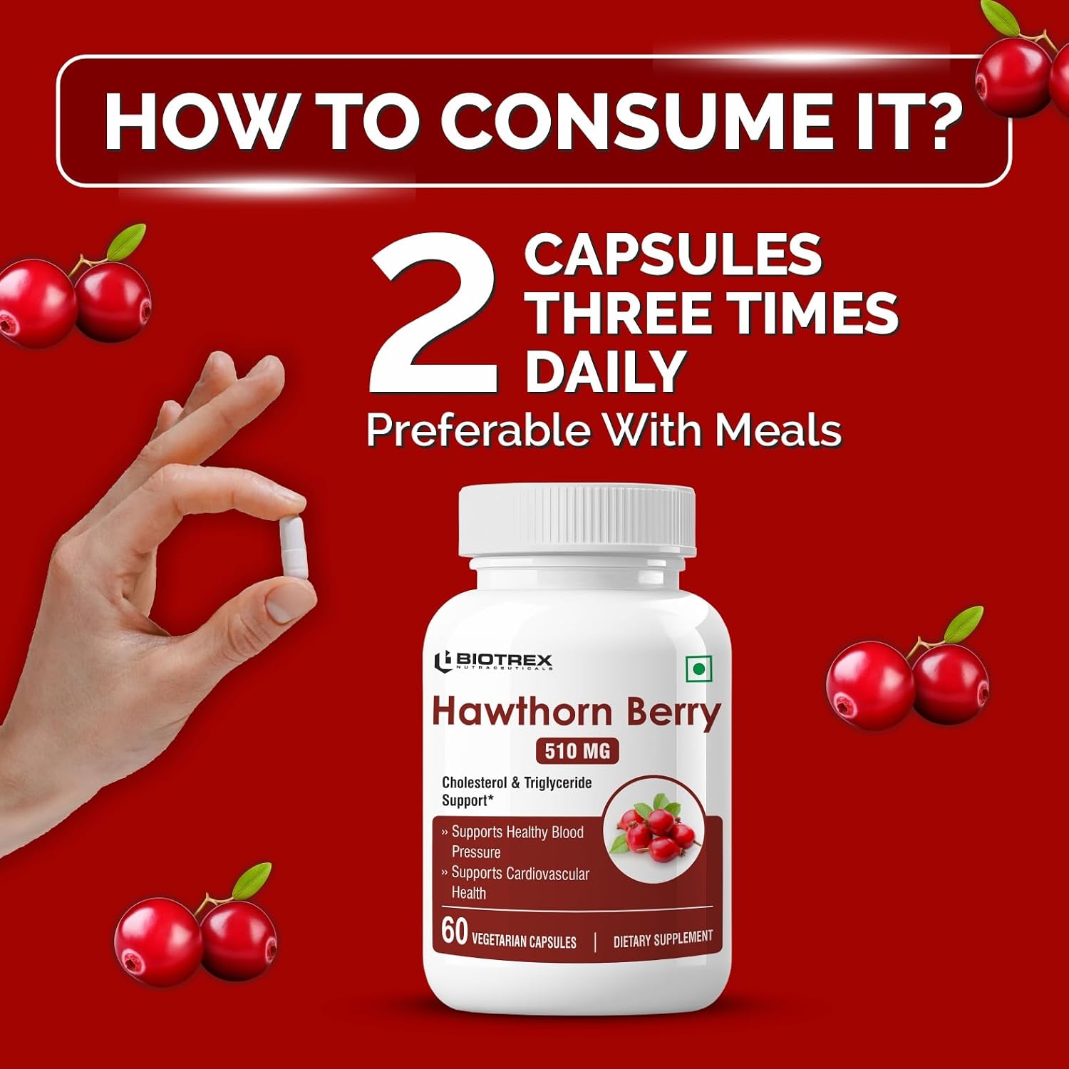 Biotrex Nutraceuticals Hawthorn Berry Supplement 510mg | Supports Cardiovascular Health | Powerful Antioxidant | Skin, Heart And Digestive Health | 60 Veg Capsules
