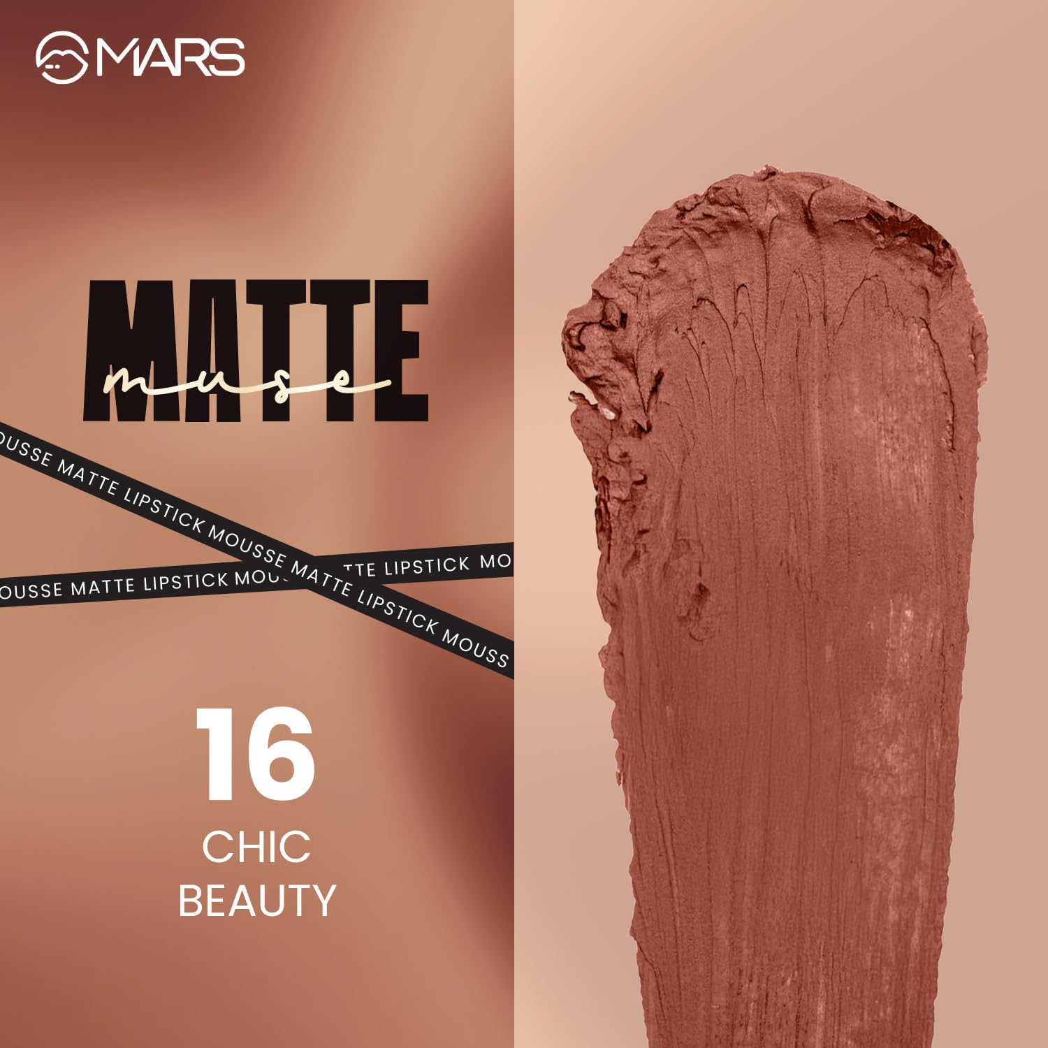MARS Matte Muse Mousse Lipstick (3ml) (16-CHICK BEAUTY) with Doe-Foot Applicator | Highly Pigmented | Smooth Texture | Hydrating Formula | Blurry Lips Effect