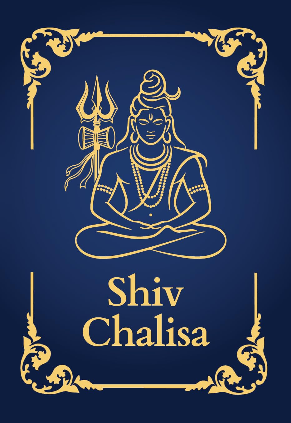 Shiv Chalisa: Premium Hardback pocket book (English and Hindi) | Shiv ji ki Aarti, Shiv Rudrashtakam, Mahamrityunjay mantra | Shivratri gift | Divine daily chanting - Srishti Publishers