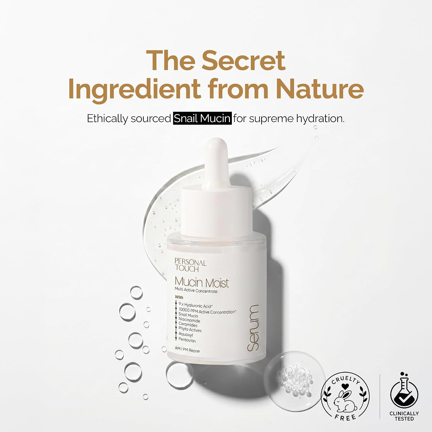 Personal Touch Mucin Moist Serum Cruelty Free - Worldâ€™s 1st Snail Mucin With 9 Types of Hyaluronic Acid, Ceramides, Niacinamide | Korean Skincare | Dryness, Fine Lines, Skin Barrier Repair | 30ml