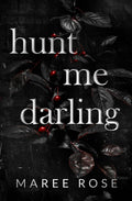 Hunt Me Darling (Paperback) unavailable