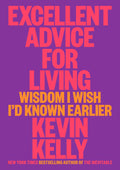Excellent Advice For Living (Paperback)