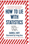 How To Lie With Statistics (Paperback)