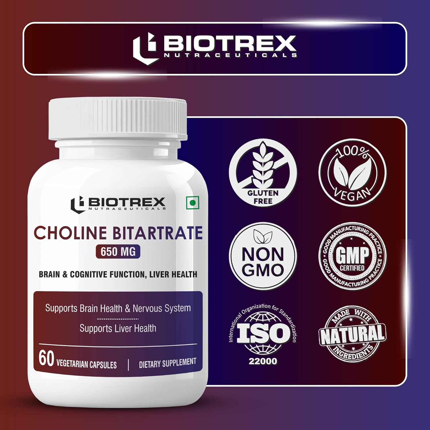 Biotrex Nutraceuticals Choline Bitartrate 650mg Supplement | High Purity Grade | Healthy Brain, Liver, Heart, Nervous System & Cognitive Function - 60 Veg Capsules