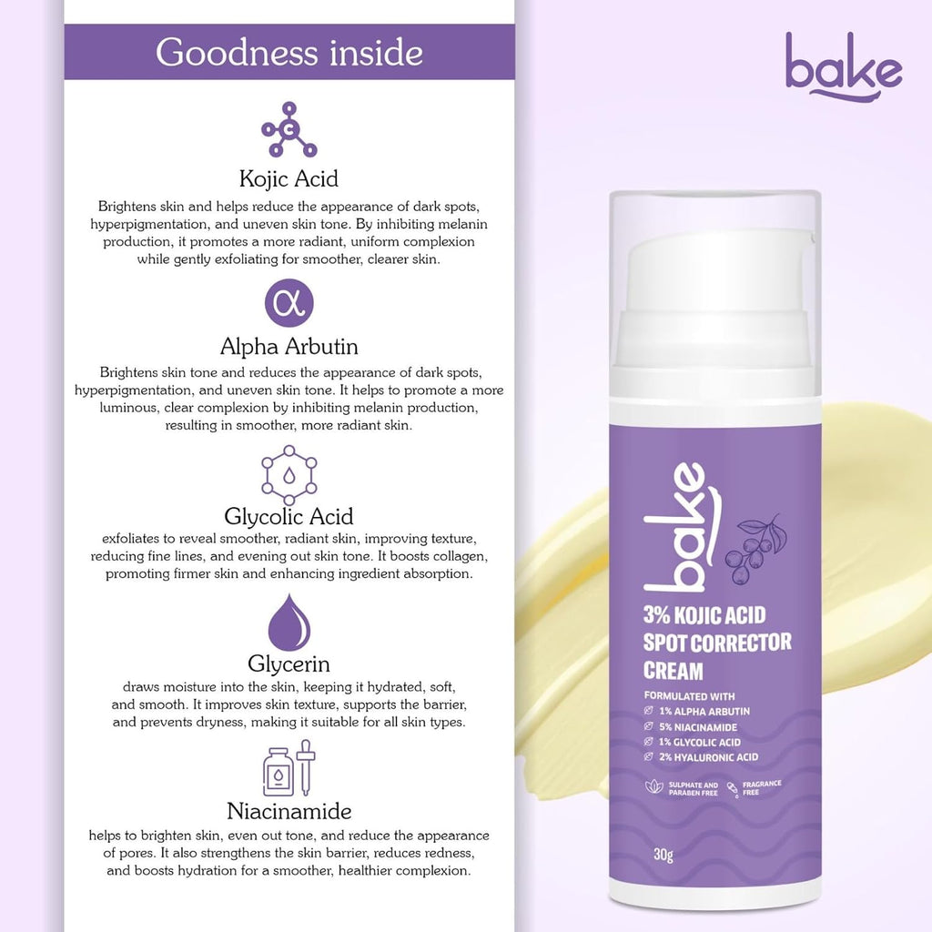 BAKE 3% Kojic Acid Spot Corrector Cream with Alpha Arbutin for Pigmentation, Dark Spots, Under Eye Circles & Even Skin Tone â€“ 30g