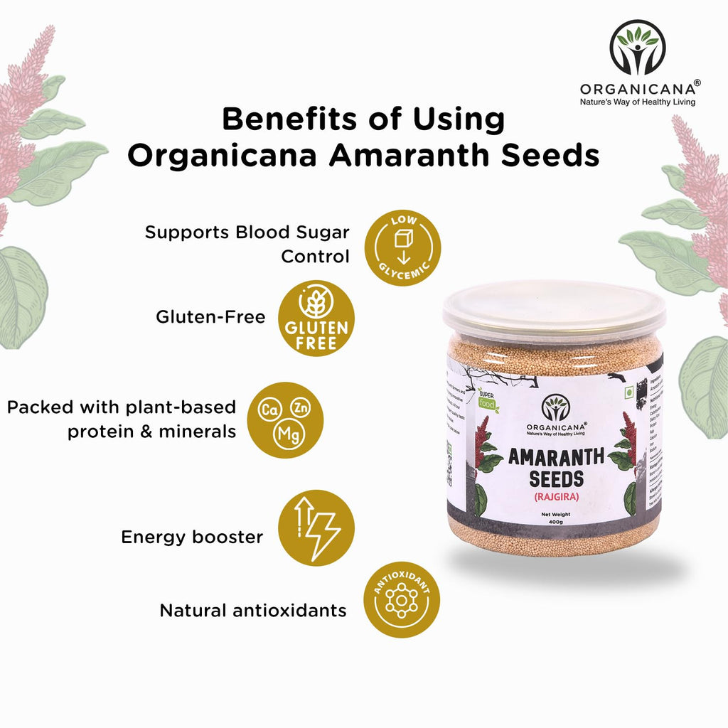 Organicana Whole Amaranth 400gm (Pack of 1) - Rajgira for Fasting | Ramdana seeds | Gluten Free Atta | High in Fibre and Protein