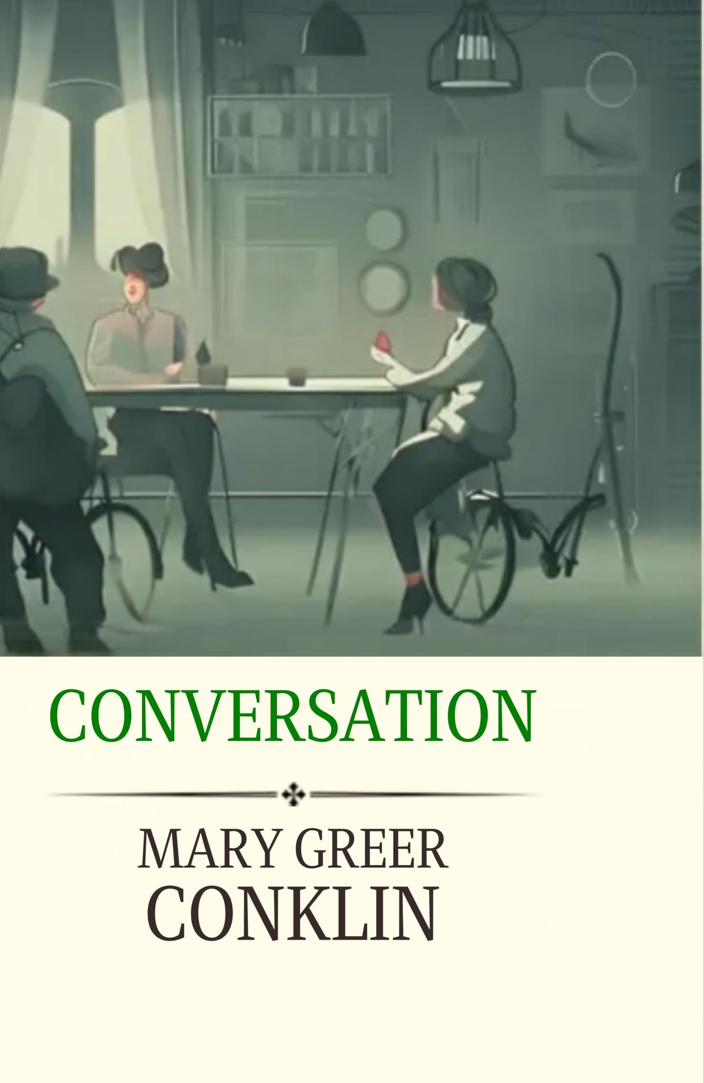 Conversation - Mary Greer Conklin