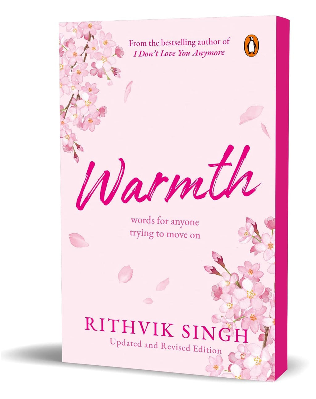I Don't Love You Anymore + Warmth  - Paperback